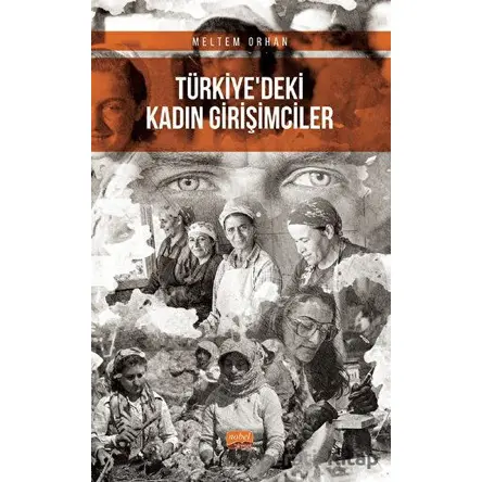 Türkiyedeki Kadın Girişimciler - Meltem Orhan - Nobel Bilimsel Eserler