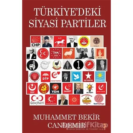 Türkiye’deki Siyasi Partiler - Muhammet Bekir Candemir - Cinius Yayınları
