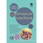 Efsaneler ve Gerçekler - Kolektif - İmge Kitabevi Yayınları