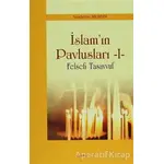 İslamın Pavlusları 1 - Saadettin Merdin - Araştırma Yayınları