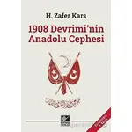 1908 Devriminin Anadolu Cephesi - H. Zafer Kars - Kaynak Yayınları