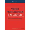 Vergi Hukukunda Tahakkuk - Yeliz Neslihan Akın Basa - Türkmen Kitabevi