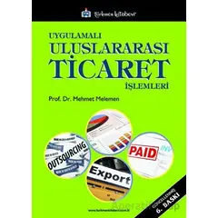 Uygulamalı Uluslararası Ticaret İşlemleri - Mehmet Melemen - Türkmen Kitabevi