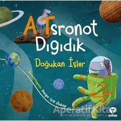 Atsronot Dıgıdık - Doğukan İşler - Turkuvaz Çocuk