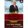 İslam’la Yüzleşmek - Nihat Hatipoğlu - Turkuvaz Kitap