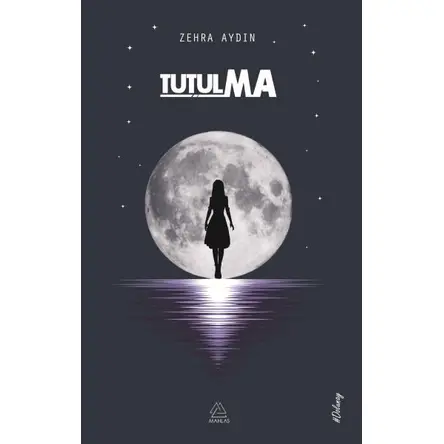 Tutulma - Zehra Aydın - Mahlas Yayınları