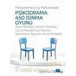 Psikodrama Grup Psikoterapisi - Psikodrama 450 Isınma Oyunu