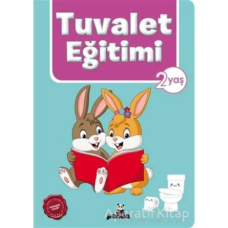 Tuvalet Eğitimi 2 Yaş - Afife Çoruk - Beyaz Panda Yayınları