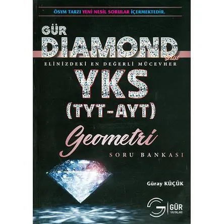 TYT AYT Dıamond Geometri Soru Bankası Gür Yayınları