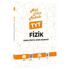 Akıl Fikir Mektebi AFM TYT Fizik Konu Özetli Soru Bankası