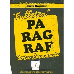 Tüm Sınavlar İçin Fulleten Paragraf Soru Bankası - Rüştü Bayındır - Pelikan Tıp Teknik Yayıncılık
