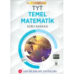 Fen Bilimleri TYT Çizgi Üstü Serisi Temel Matematik Soru Bankası