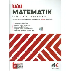 TYT Matematik Konu Özetli Soru Bankası 4K Yayınları