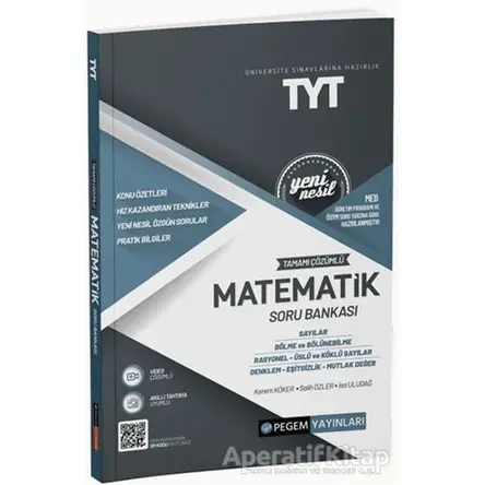 TYT Tamamı Çözümlü Matematik Soru Bankası - Kolektif - Pegem Akademi Yayıncılık