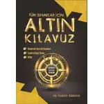 Cevdet Özsever Tüm Sınavlar İçin Altın Kılavuz