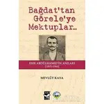 Bağdattan Göreleye Mektuplar - Mevlüt Kaya - Arı Sanat Yayınevi