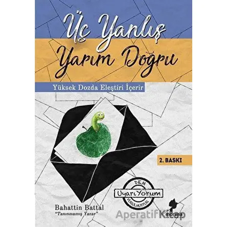 Üç Yanlış Yarım Doğru - Bahattin Battal - Morena Yayınevi