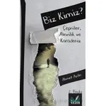 Biz Kimiz? - Ahmet Aydın - İzan Yayıncılık