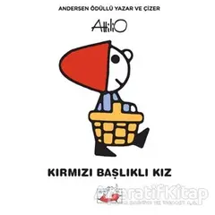 Kırmızı Başlıklı Kız - Attilio Cassinelli - Uçan Fil Yayınları