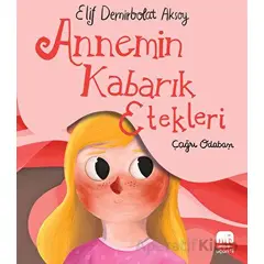 Annemin Kabarık Etekleri - Elif Demirbolat Aksoy - Uçan Fil Yayınları