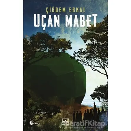 Uçan Mabet - Çiğdem Erkal - İthaki Yayınları