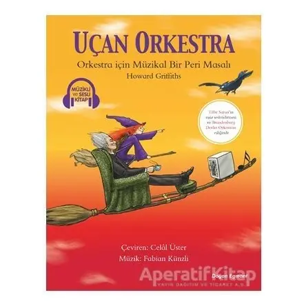 Uçan Orkestra - Howard Griffiths - Doğan Egmont Yayıncılık