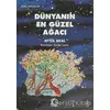 Dünyanın En Güzel Ağacı - Aytül Akal - Uçanbalık Yayıncılık