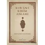 Kuran-ı Kerim Anlamı - Abdülbaki Gölpınarlı - Milenyum Yayınları