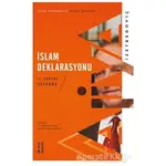 İslam Deklarasyonu ve Tarihi Savunma - Aliya İzzetbegoviç - Ketebe Yayınları