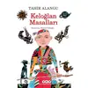 Keloğlan Masalları - Tahir Alangu - Yapı Kredi Yayınları