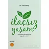 İlaçsız Yaşam - Ümit Aktaş - Hayykitap