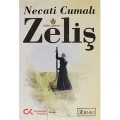 Zeliş - Necati Cumalı - Cumhuriyet Kitapları
