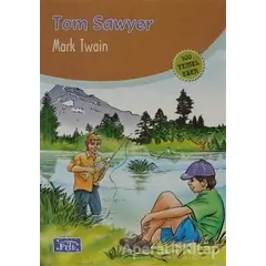 Tom Sawyer - Mark Twain - Parıltı Yayınları