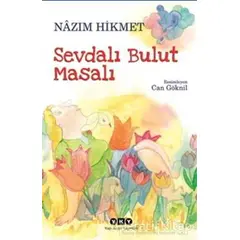 Sevdalı Bulut Masalı - Nazım Hikmet Ran - Yapı Kredi Yayınları