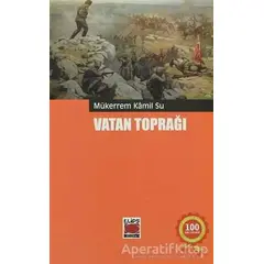 Vatan Toprağı - Mükerrem Kamil Su - Elips Kitap