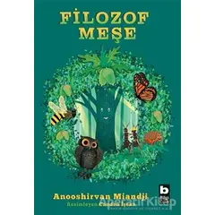 Filozof Meşe - Anooshirvan Miandji - Bilgi Yayınevi