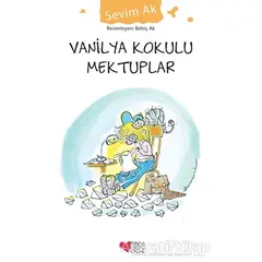 Vanilya Kokulu Mektuplar - Sevim Ak - Can Çocuk Yayınları