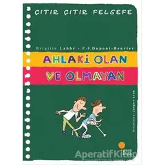 Ahlaki Olan ve Olmayan - Çıtır Çıtır Felsefe 26