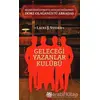 Geleceği Yazanlar Kulübü - Laura J. Snyder - Altın Kitaplar