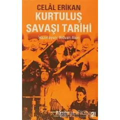 Kurtuluş Savaşı Tarihi - Celal Erikan - İş Bankası Kültür Yayınları