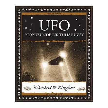 Ufo - Yeryüzünde Bir Tuhaf Uzay - Paul Whitehead - A7 Kitap