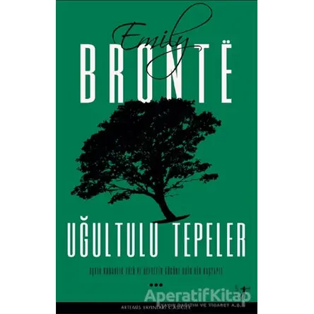 Uğultulu Tepeler - Emily Bronte - Artemis Yayınları