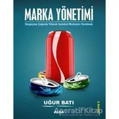 Marka Yönetimi - Uğur Batı - Alfa Yayınları