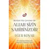 Herkes Yüz Çevirse de Allah Sizin Sahibinizdir - Uğur Koşar - Destek Yayınları