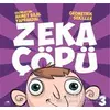 Zeka Çöpü - 3 / Geometrik Şekiller - Ahmet Bilal Yaprakdal - Uğurböceği Yayınları