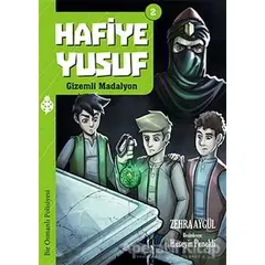 Hafiye Yusuf 2: Gizemli Madalyon - Zehra Aygül - Uğurböceği Yayınları