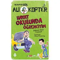 Hayat Okulunda Öğrenciyim - Şebnem Güler Karacan - Uğurböceği Yayınları