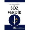 Söz Verdik - Halil İbrahim Karakeçili - Ulak Yayıncılık