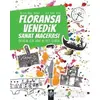 Floransa - Venedik Sanat Macerası - Alp Gani Oral - Pötikare Yayıncılık