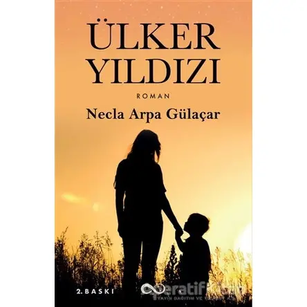 Ülker Yıldızı - Necla Arpa Gülsaçar - Bengisu Yayınları